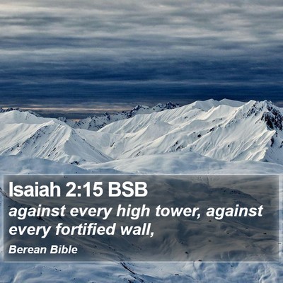 Isaiah 2:15 BSB Bible Verse Image