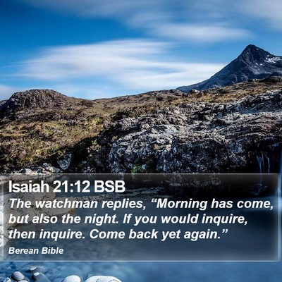 Isaiah 21:12 BSB Bible Verse Image