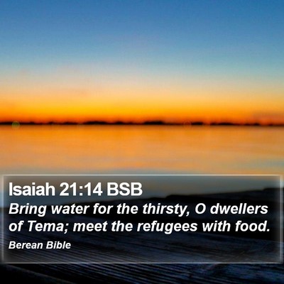 Isaiah 21:14 BSB Bible Verse Image