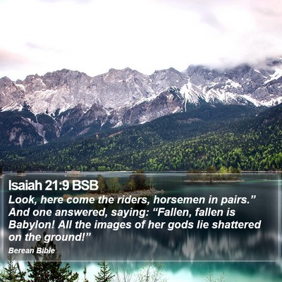 Isaiah 21:9 BSB Bible Verse Image