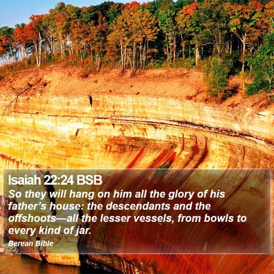 Isaiah 22:24 BSB Bible Verse Image