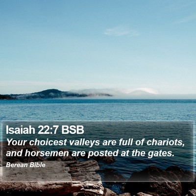 Isaiah 22:7 BSB Bible Verse Image
