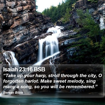 Isaiah 23:16 BSB Bible Verse Image