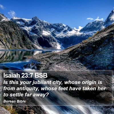 Isaiah 23:7 BSB Bible Verse Image