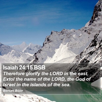 Isaiah 24:15 BSB Bible Verse Image