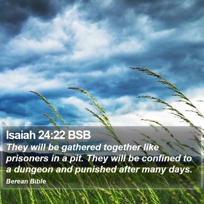 Isaiah 24:22 BSB Bible Verse Image