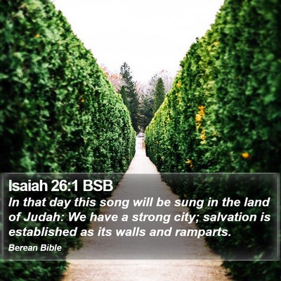 Isaiah 26:1 BSB Bible Verse Image