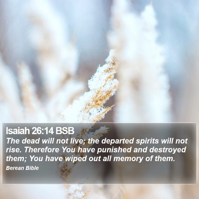 Isaiah 26:14 BSB Bible Verse Image