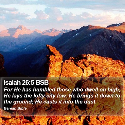 Isaiah 26:5 BSB Bible Verse Image