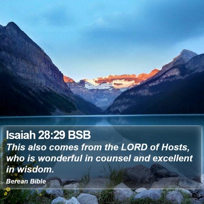 Isaiah 28:29 BSB Bible Verse Image