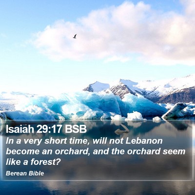 Isaiah 29:17 BSB Bible Verse Image