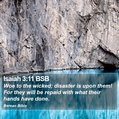 Isaiah 3:11 BSB Bible Verse Image