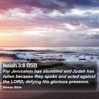 Isaiah 3:8 BSB Bible Verse Image