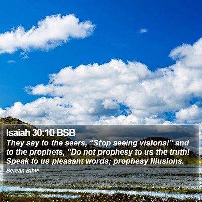 Isaiah 30:10 BSB Bible Verse Image
