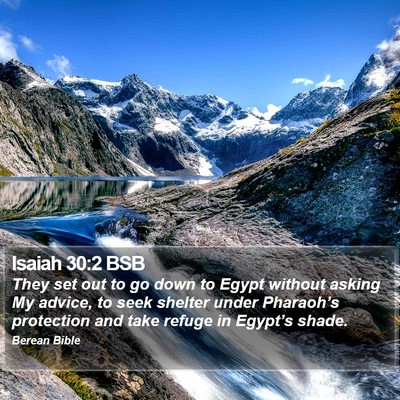 Isaiah 30:2 BSB Bible Verse Image