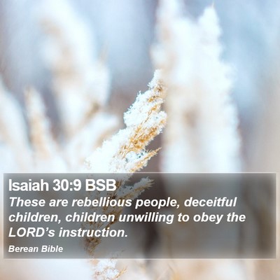 Isaiah 30:9 BSB Bible Verse Image