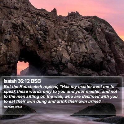 Isaiah 36:12 BSB Bible Verse Image