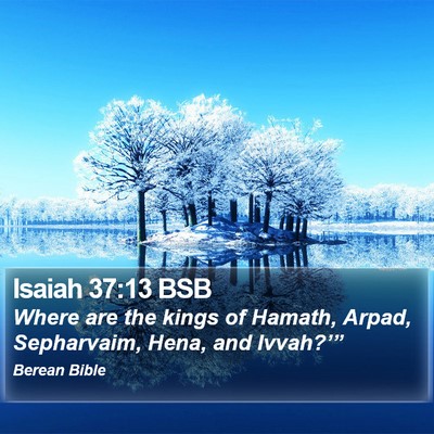 Isaiah 37:13 BSB Bible Verse Image