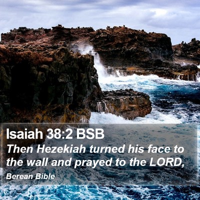 Isaiah 38:2 BSB Bible Verse Image