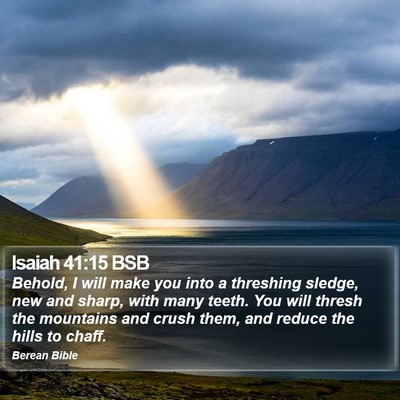 Isaiah 41:15 BSB Bible Verse Image