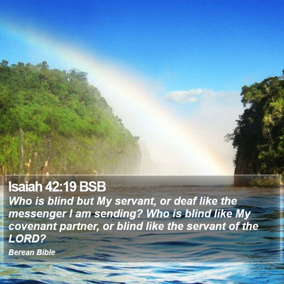 Isaiah 42:19 BSB Bible Verse Image