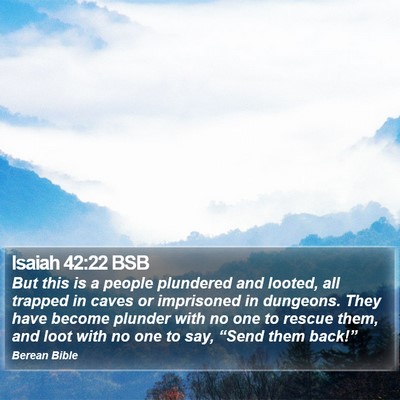 Isaiah 42:22 BSB Bible Verse Image