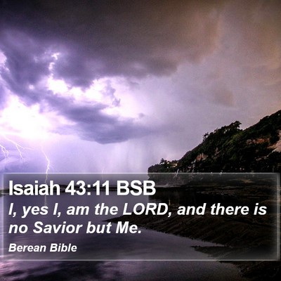 Isaiah 43:11 BSB Bible Verse Image