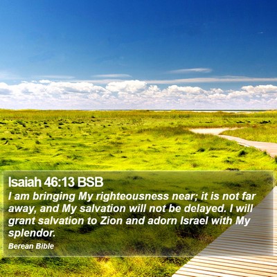 Isaiah 46:13 BSB Bible Verse Image