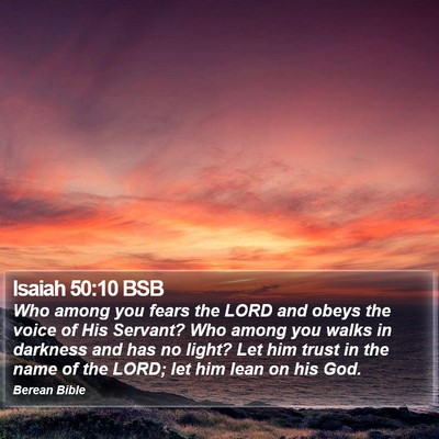 Isaiah 50:10 BSB Bible Verse Image