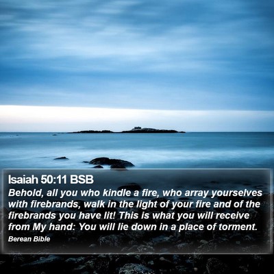 Isaiah 50:11 BSB Bible Verse Image