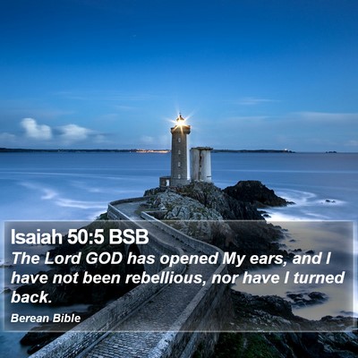 Isaiah 50:5 BSB Bible Verse Image