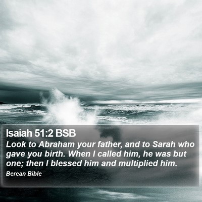 Isaiah 51:2 BSB Bible Verse Image