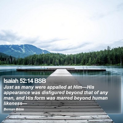 Isaiah 52:14 BSB Bible Verse Image