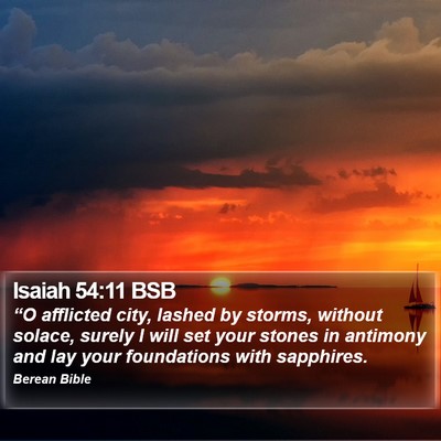 Isaiah 54:11 BSB Bible Verse Image