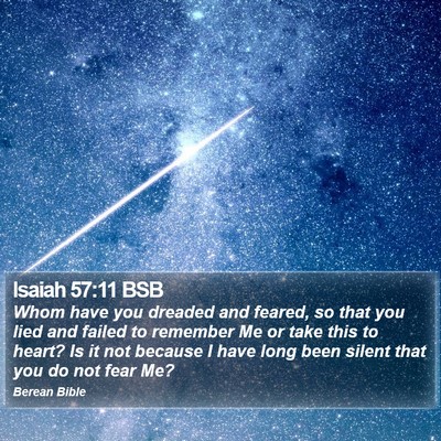Isaiah 57:11 BSB Bible Verse Image