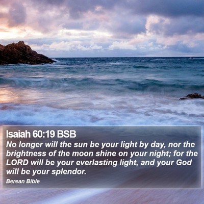 Isaiah 60:19 BSB Bible Verse Image