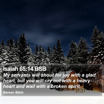 Isaiah 65:14 BSB Bible Verse Image