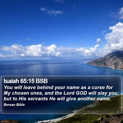 Isaiah 65:15 BSB Bible Verse Image