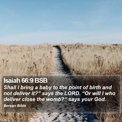 Isaiah 66:9 BSB Bible Verse Image