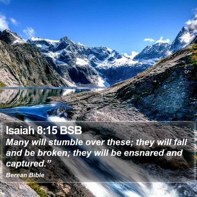 Isaiah 8:15 BSB Bible Verse Image