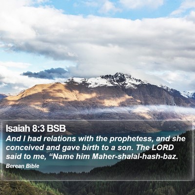 Isaiah 8:3 BSB Bible Verse Image