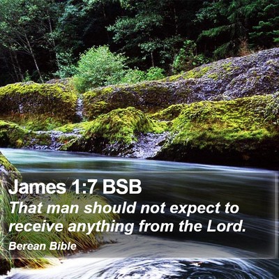 James 1:7 BSB Bible Verse Image