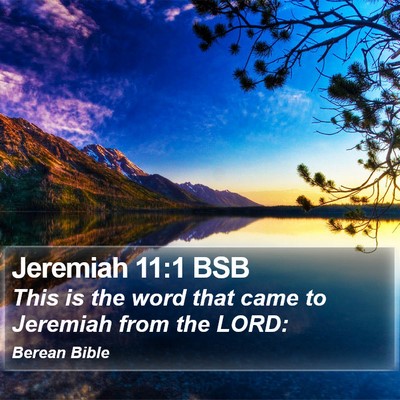 Jeremiah 11:1 BSB Bible Verse Image