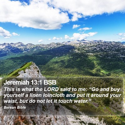Jeremiah 13:1 BSB Bible Verse Image