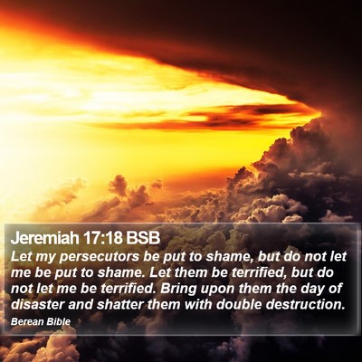 Jeremiah 17:18 BSB Bible Verse Image