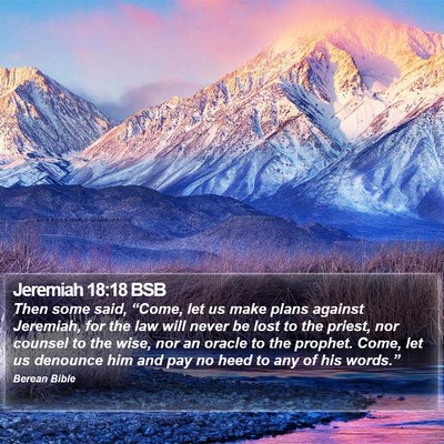 Jeremiah 18:18 BSB Bible Verse Image