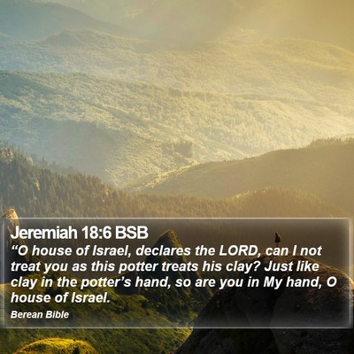 Jeremiah 18:6 BSB Bible Verse Image