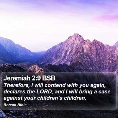 Jeremiah 2:9 BSB Bible Verse Image