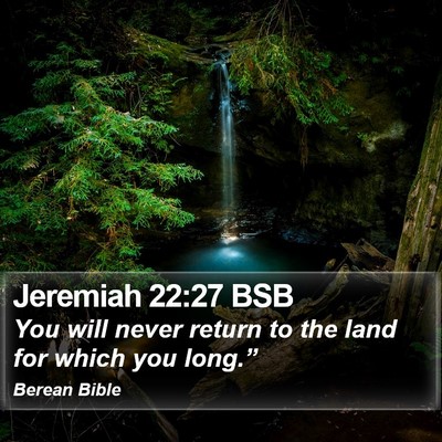 Jeremiah 22:27 BSB Bible Verse Image