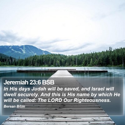 Jeremiah 23:6 BSB Bible Verse Image